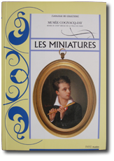 Les Miniatures, catalogue des collections, Musée Cognacq-Jay